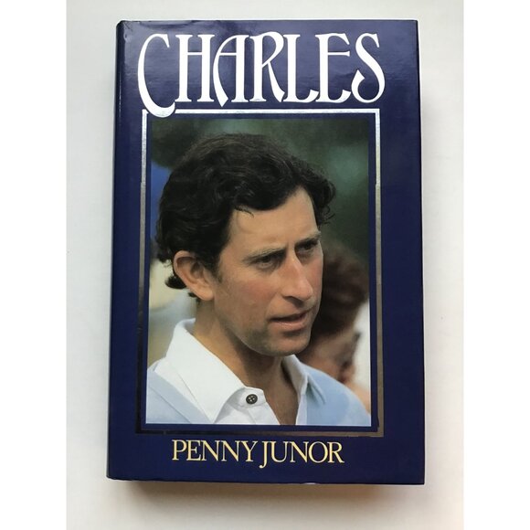 Charles by Penny Junor Hardcover First Edition Prince Charles King Charles III - Picture 2 of 10